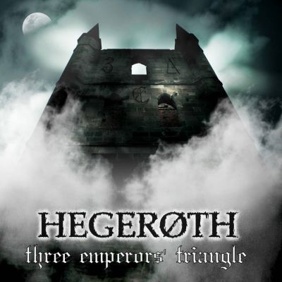 Hegeroth - Three Emperors' Triangle