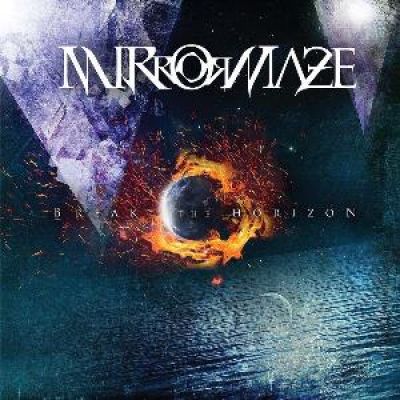 Mirrormaze - Break the Horizon