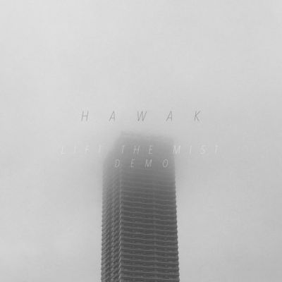hawak - lift the mist demo