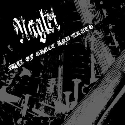 Naglet - Full of Grace and Truth