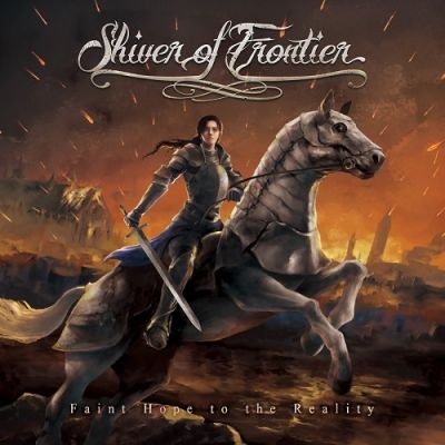 Shiver of Frontier - Faint Hope to the Reality