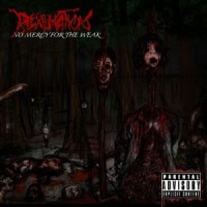 Riexhumation - No Mercy for the Weak