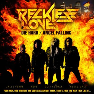 Reckless Love - Die Hard / Angel Falling