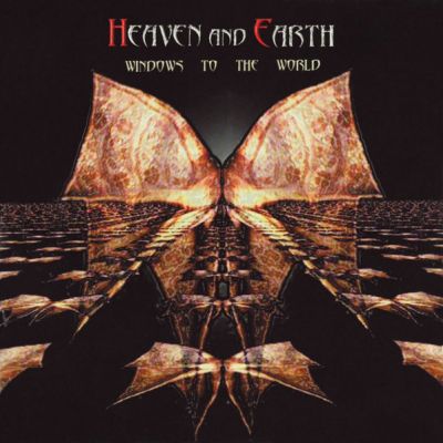 Heaven & Earth - Windows to the World