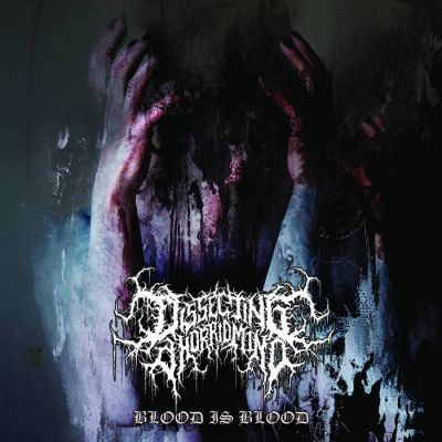 Dissecting a Horrid Mind - Blood Is Blood