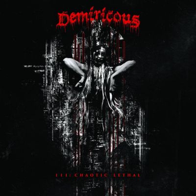 Demiricous - Chaotic Lethal