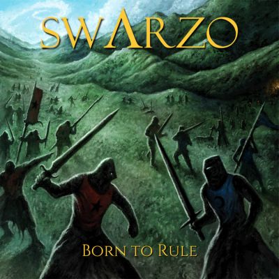 Swarzo - Born to Rule