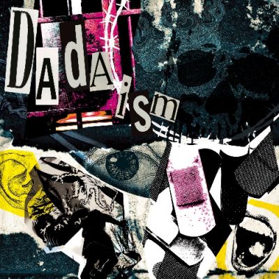 Yuzukingdom - Dadaism