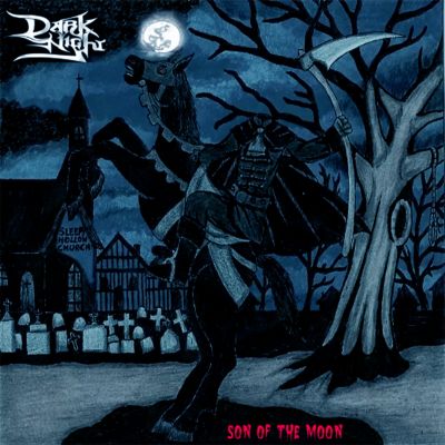 Dark Night - Son of the Moon