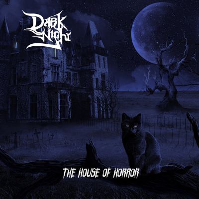 Dark Night - The House of Horror