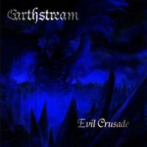 Earthstream - Evil Crusade