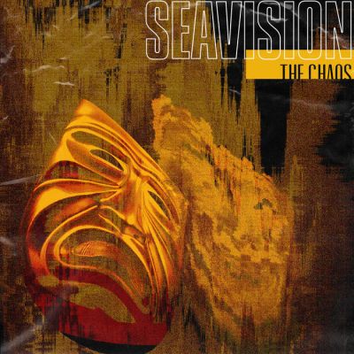 Seavision - The Chaos