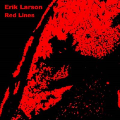 Erik Larson - Red Lines