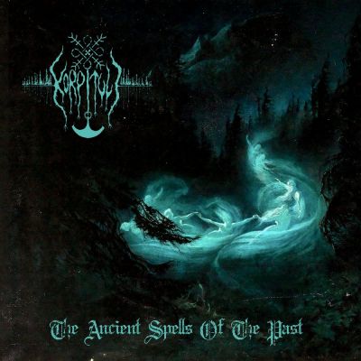 Korpituli - The Ancient Spells of the Past