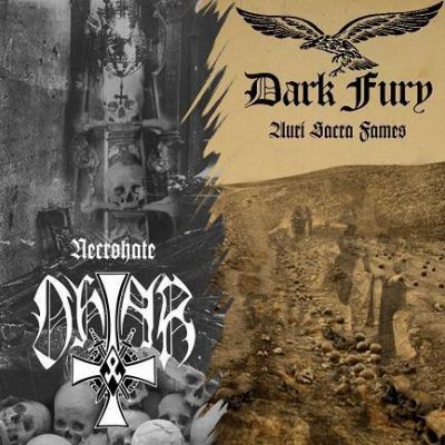 Dark Fury / Ohtar - Necrohate / Auri Sacra Fames