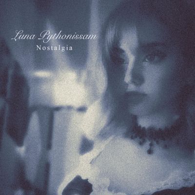 Luna Pythonissam - Nostalgia