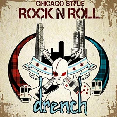 Drench - Chicago Style Rock n' Roll