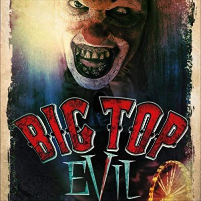 Richard Haitz - Big Top Evil