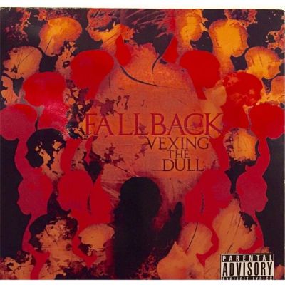 Fallback - Vexing the Dull