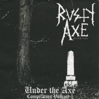 Various Artists - Under the Axe Compilation Volume 1