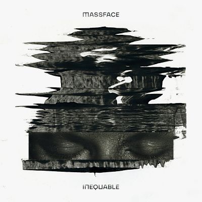 MASSFACE - Inequable