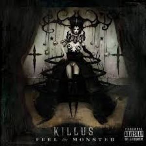 Killus - Feel the Monster