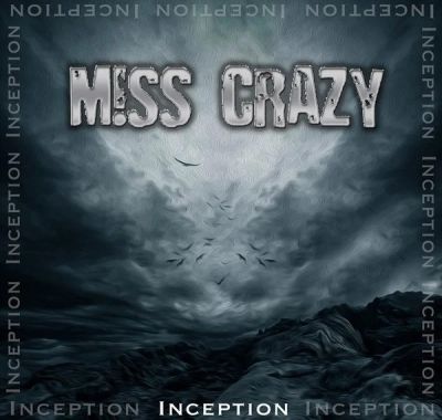 Miss Crazy - Inception