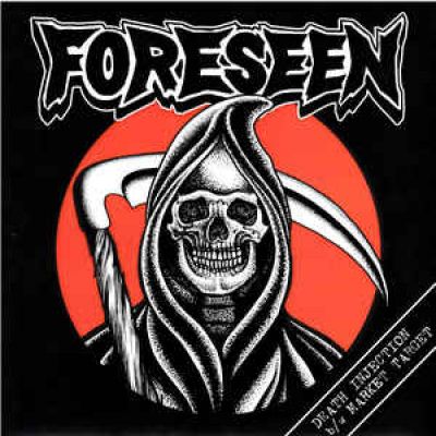 Foreseen - Death Injection / Market Target