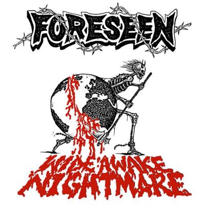 Foreseen - Infiltrator / Wide Awake Nightmare