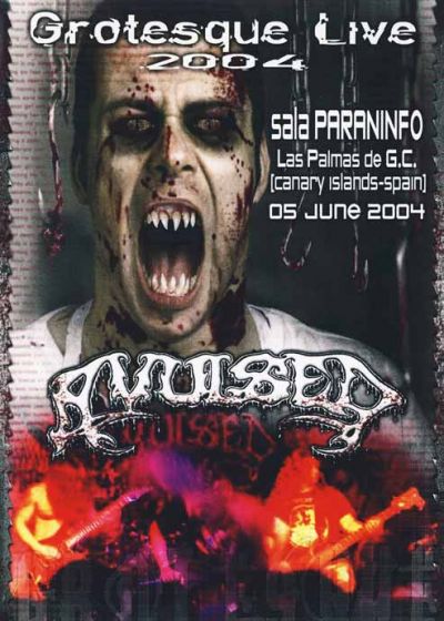 Avulsed - Grotesque Live 2004