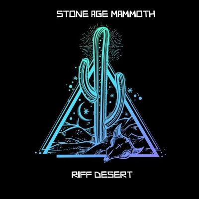 Stone Age Mammoth - Riff Desert
