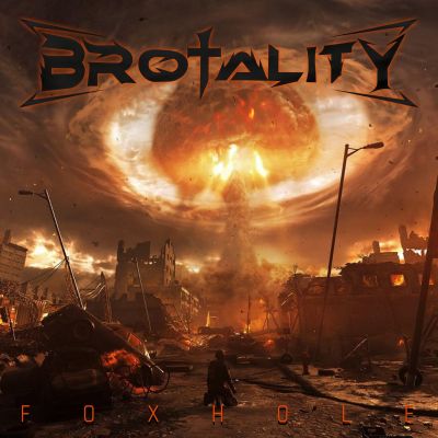 Brotality - Foxhole