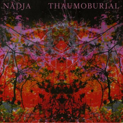 Nadja - Thaumoburial