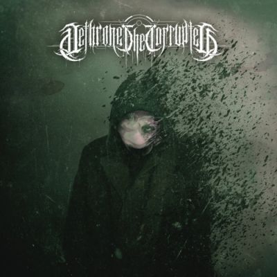 Dethrone the Corrupted - Of Man & The Amygdaloid Reaper