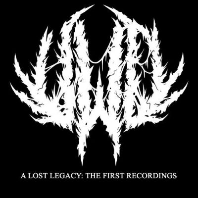 Until We Die - A Lost Legacy: The First Recordings