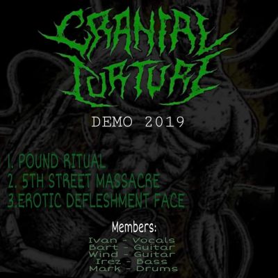 Cranial Torture - Demo 2019