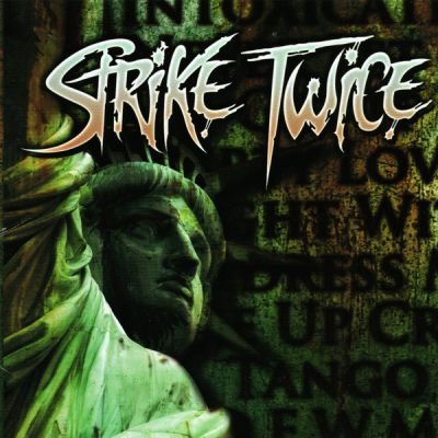 Strike Twice - Strike Twice