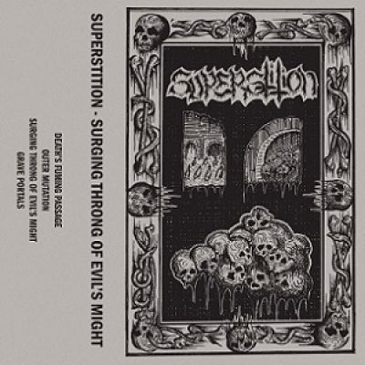 Superstition - Surging Throng of Evil's Might
