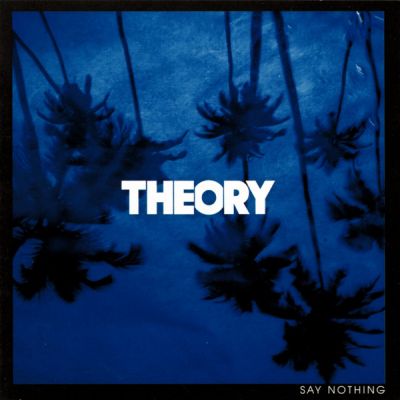 Theory of a Deadman - Say Nothing