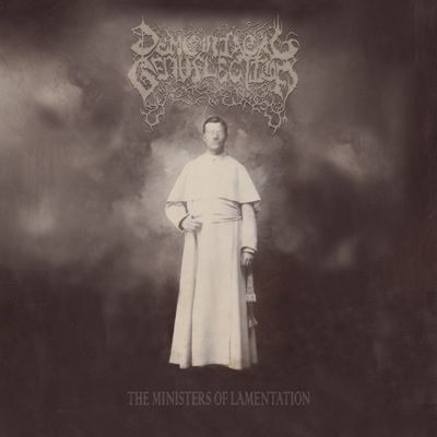 Demoniacal Genuflection - The Ministers of Lamentation