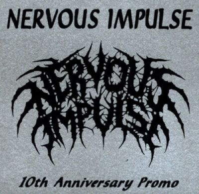 Nervous Impulse - 10th Anniversary Promo