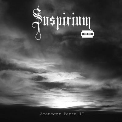 Suspirium - Amanecer Part II