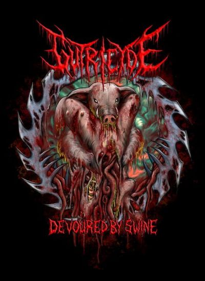 Gutricyde - Devoured by Swine