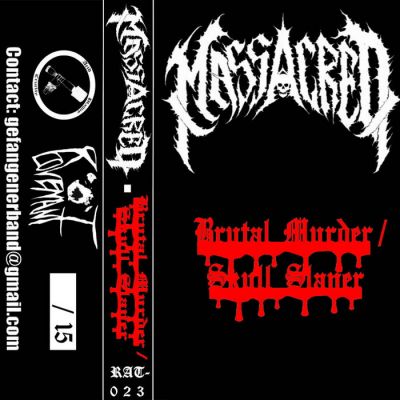 Massacred - Brutal Murder / Skull Slayer