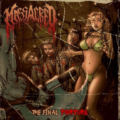 Massacred - The Final Torture