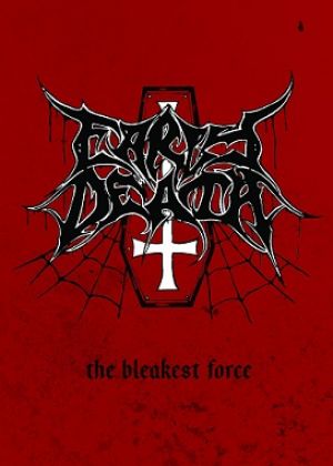 Early Death - The Bleakest Force