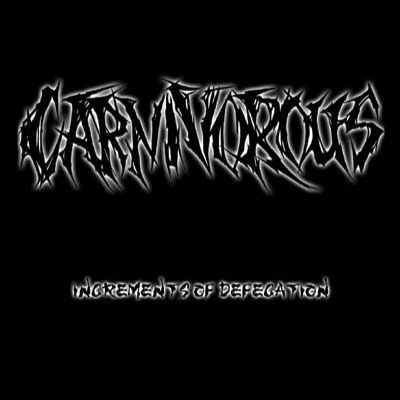 Carnivorous - Increments of Defecation