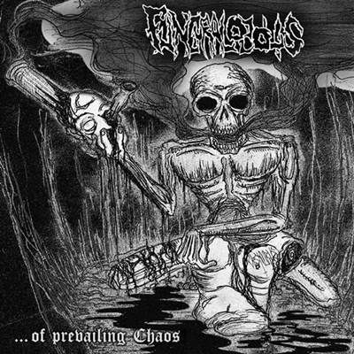 Funeralopolis - ...of Prevailing Chaos