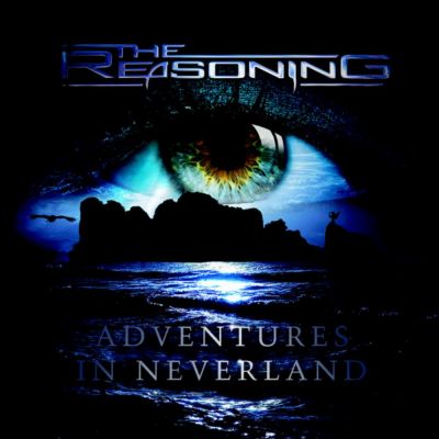 The Reasoning - Adventures in Neverland