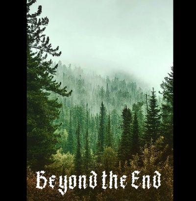 Beyond the End - Ensimm​ä​inen Askel Ikuisuudesta